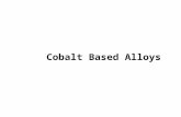 Cobalt Based Alloys. Resistance Welding Lesson Objectives When you finish this lesson you will understand: Learning Activities 1.View Slides; 2.Read Notes,