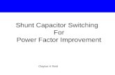 Shunt Capacitor Switching For Power Factor Improvement Clayton H Reid.