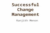 Successful Change Management Ranjith Menon. Two battleships assigned to the training squadron had been at sea on maneuvers in heavy weather for several.