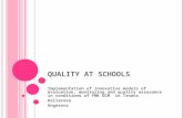 Q UALITY AT S CHOOLS Implementation of innovative models of evaluation, monitoring and quality assurance in conditions of FMK UCM in Trnava Kollarova Ungerova.