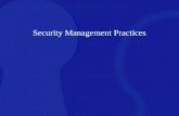 Security Management Practices. Topics to be covered Change control Data classification Employment policies & practices InfoSec policies Risk management.