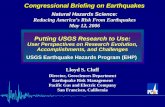 Putting USGS Research to Use: User Perspectives on Research Evolution, Accomplishments, and Challenges USGS Earthquake Hazards Program (EHP) Lloyd S. Cluff.