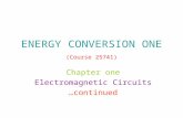 ENERGY CONVERSION ONE (Course 25741) Chapter one Electromagnetic Circuits …continued.