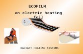 RADIANT HEATING SYSTEMS ECOFILM an electric heating foil.