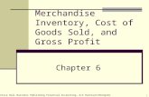 ©2006 Prentice Hall Business Publishing Financial Accounting, 6/e Harrison/Horngren 1 Merchandise Inventory, Cost of Goods Sold, and Gross Profit Chapter.