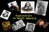 Exploration In North America. EXPLORING NATIONS Spain England France Portugal.