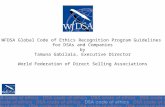 WFDSA Global Code of Ethics Recognition Program Guidelines for DSAs and Companies by Tamuna Gabilaia, Executive Director World Federation of Direct Selling.