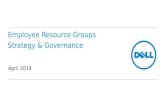 Employee Resource Groups Strategy & Governance April 2014.