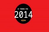 001 002 003 004 005 006 007 009 008 010 011 012 013 014 14 TRENDS FOR 2014.