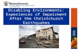 Disabling Environments: Experiences of Impairment After the Christchurch Earthquakes.