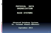 1 Advanced Database Systems Dr. Fatemeh Ahmadi-Abkenari September 2013.