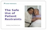 The Safe Use of Patient Restraints Mandatory Annual Review Course.
