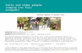Working together to prevent falls Developed by: Goulburn Valley Health Service Format: PowerPoint presentation Availability: Download presentation This.