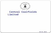 Central Coalfields Limited 20.01.2015. 1 BILLION TON PRODUCTION PLAN 18.9 MT Coal production from Piparwar, Selected Dhori (Q3) and Kalyani will be lost.