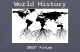World History GHSGT Review. ► Renaissance – means “rebirth”  It was an era in which artists, architects, philosophers, political thinkers, scientists,