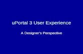 UPortal 3 User Experience A Designer’s Perspective.