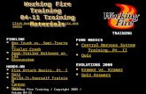 Working Fire Training / Copyright 2005 / Volume 04-11 1 Working Fire Training 04-11 Training Materials FIRELINE Box Truck vs. Semi-Tractor Trailer Crash.
