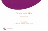 Energy Year 2014 Electricity 21.1.2015 Finnish Energy Industries.