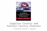 Supplier Country and Partner Country Features © Professor Daniel F. Spulber.