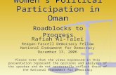 Women’s Political Participation in Oman Roadblocks to Progress Rafiah Al-Talei Reagan-Fascell Democracy Fellow National Endowment for Democracy December.