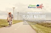 WHAT IS CLEAN NATION? A movement to clean up America… A stand alone business opportunity Integrated with Ignite Opportunity.