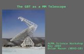 The GBT as a MM Telescope ALMA Science Workshop May 2004 Brian Mason (NRAO-GB)