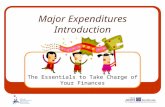 Major Expenditures Introduction The Essentials to Take Charge of Your Finances.