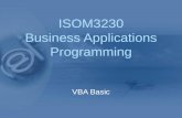 ISOM3230 Business Applications Programming VBA Basic.