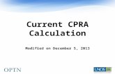 Current CPRA Calculation Modified on December 5, 2013.