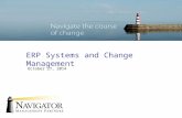 ERP Systems and Change Management October 27, 2014.