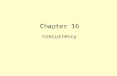 Chapter 16 Concurrency. Topics in this Chapter Three Concurrency Problems Locking Deadlock Serializability Isolation Levels Intent Locking Dropping ACID.
