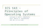 ICS 143 - Principles of Operating Systems Lectures 8 and 9 - Deadlocks Prof. Dmitri V. Kalashnikov dvk (@) ics.uci.edu Slides © Prof. Nalini Venkatasubramanian