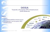 Ingrid Conferene, Ischia, April 9-11 2008 1 Stefan Heinzel, DEISA DEISA Towards a European HPC Infrastructure () Topics Vision The DEISA/eDEISA.
