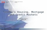 Canada’s Housing, Mortgage and Credit Markets Department of Finance October 2008 Department of Finance October 2008.