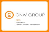XBRL John Mania Director, Product Management. Slide # 2 CNW Group & XBRL  CNW Group - XBRL involvement on two fronts:  News Release dissemination