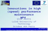 Www.automain.eu A Joint Research Project funded under the Seventh Framework Programme (FP7) of the European Commission Innovations in high (speed) performance.