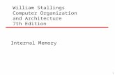 1 William Stallings Computer Organization and Architecture 7th Edition Internal Memory.