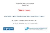 State Election Commission, Rajasthan 1 Welcome eSuchi PRI – Web Based, Online Voter Bifurcation Software ERO Level IA / Operator Training for eSuchi -