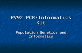PV92 PCR/Informatics Kit Population Genetics and Informatics.