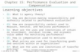 © John Wiley & Sons, 2005 Chapter 15: Performance Evaluation and Compensation Eldenburg & Wolcott’s Cost Management, 1eSlide # 1 Chapter 15: Performance.