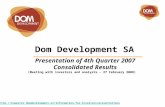 Dom Development SA Presentation of 4th Quarter 2007 Consolidated Results  (Meeting.