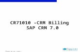 India SAP CoE, Slide 1 CR71010 -CRM Billing SAP CRM 7.0.