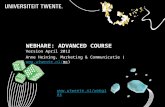 WEBHARE: ADVANCED COURSE Version April 2012 Anne Heining, Marketing & Communicatie ( 1  Webhare: