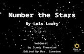 Number the Stars By Lois Lowry WebQuest by Sunny Thornton Edited by Mrs. Brewton Click to Enter.