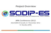 Project Overview APA Conference 2012 ESA/ESRIN (Frascati), 6-7 November 2012 D. Giaretta (APA)