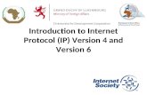 Introduction to Internet Protocol (IP) Version 4 and Version 6 1.