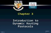 CCNA2-1 Chapter 3 Introduction to Dynamic Routing Protocols.