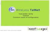 1 WireLess TelNet 52 – Tutorial - Common cases of configuration  Tn52 (5250 / 3270) Tutorial Common cases of configuration.