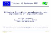 Slide: 1Presentation: Liliana Cortellini DG ENV/B3 Vilnius, 14 September 2004 Nitrates Directive: requirements and experiences of implementation Liliana.