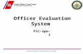 Unclassified Information Brief Officer Evaluation System PSC-opm-3.